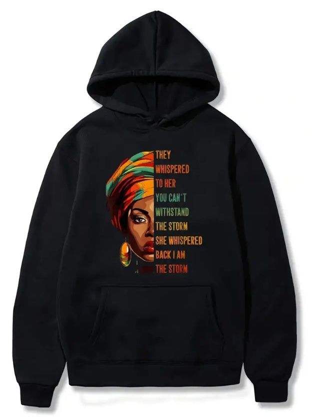 Female I am the storm Hoodie
