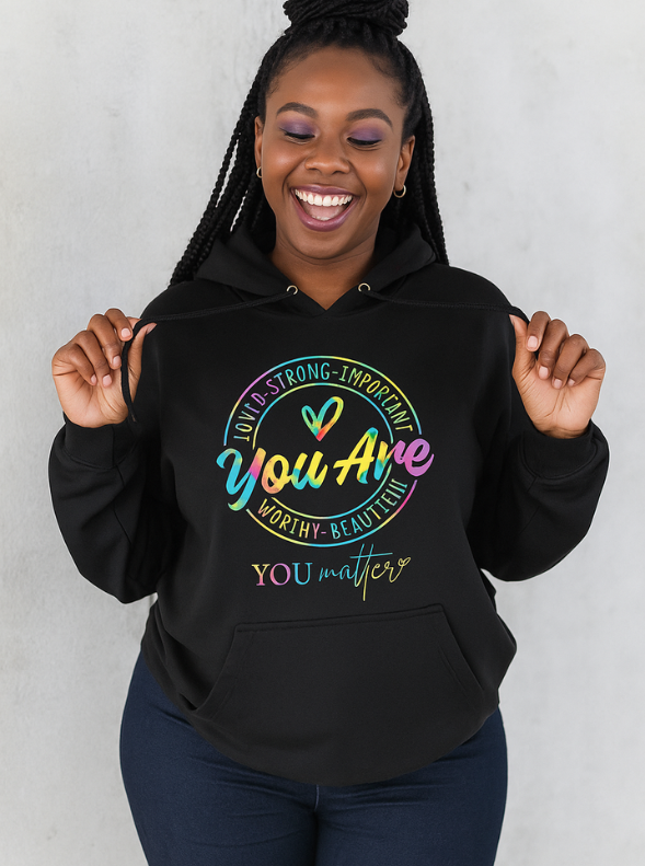 You are loved Hoodie